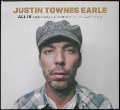 All in : unreleased & rarities (the New West years)