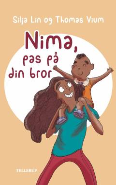 Nima, pas på din bror