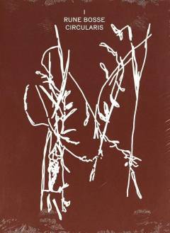 Rune Bosse - Circularis