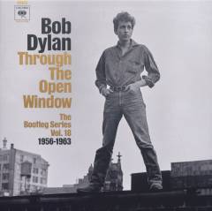 Through the open window : the bootleg series vol. 18, 1956-1963