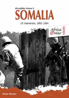 Somalia : US intervention, 1992-1994