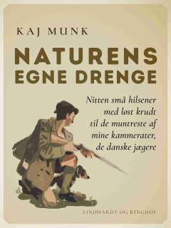 Naturens egne drenge