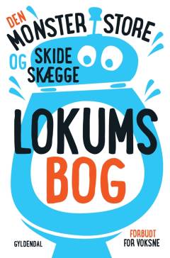 Den monsterstore og skideskægge lokumsbog