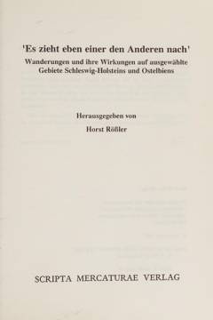 "Es zieht eben einer den Anderen nach" : Wanderungen und ihre Wirkungen auf ausgewählte Gebiete Schleswig-Holsteins und Ostelbiens