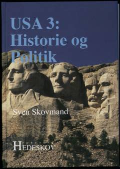 USA. Bind 3. Historie og politik