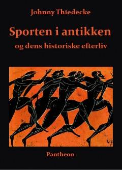 Sporten i antikken og dens historiske efterliv