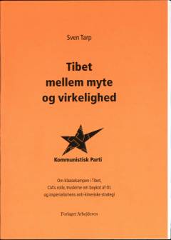 Tibet mellem myte og virkelighed