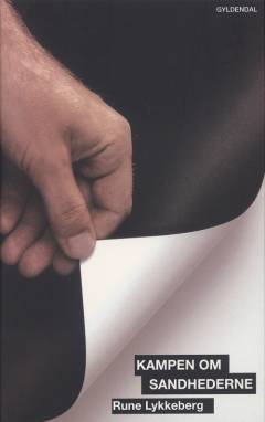 Kampen om sandhederne : om det kulturelle borgerskabs storhed og fald