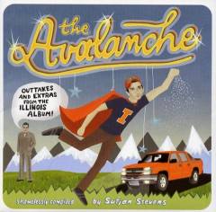 The avalanche : outtakes and extras from the Illinois album!