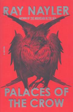 Palaces of the crow : a novel