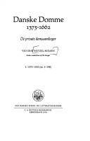 Danske domme 1375-1662 : de private domssamlinger. Bind 1 : 1375-1553 (nr. 1-198)
