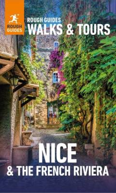 Rough guides walks & tours Nice & the French Riviera
