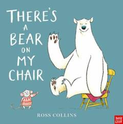 There's a bear on my chair