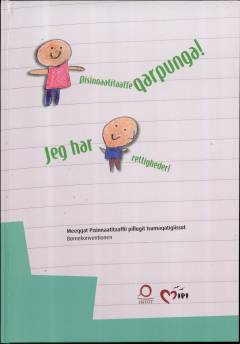 Pisinnaatitaaffeqarpunga! : Meeqqat Pisinnaatitaaffii pillugit Isumaqatigiissut