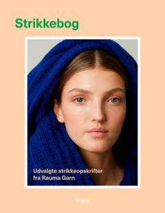 Strikkebog : udvalgte strikkeopskrifter fra Rauma Garn