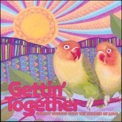 Gettin' together - groovy sounds from the summer of love