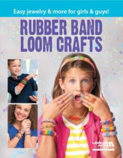 Rubber band loom crafts
