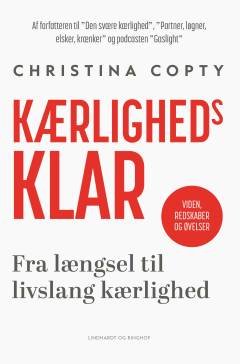 Kærlighedsklar : fra længsel til livslang kærlighed : viden, redskaber og øvelser