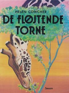 De fløjtende torne