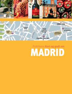 Politikens Kort og godt om Madrid