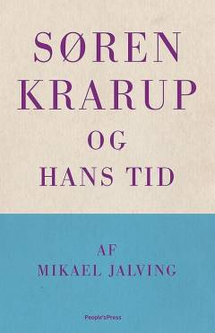 Søren Krarup og hans tid