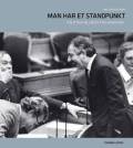 Man har et standpunkt. Thaning & Appel
