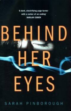 Behind her eyes