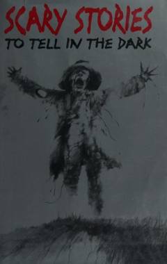Scary stories to tell in the dark