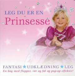 Leg du er en prinsesse