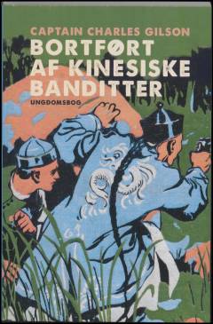 Bortført af kinesiske banditter