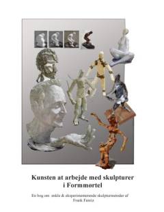 Kunsten at arbejde med skulpturer i formmørtel