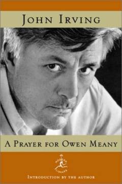 A prayer for Owen Meany : a novel