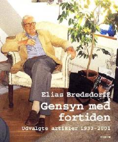 Gensyn med fortiden : udvalgte artikler 1933-2001