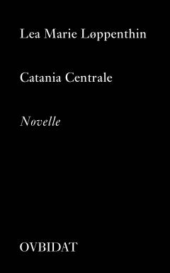Catania Centrale : novelle