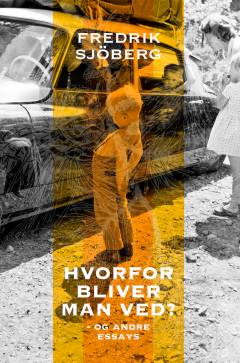 Hvorfor bliver man ved?