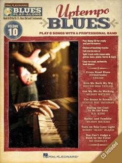 Uptempo blues : play 8 songs with a professional band : book & cd for B♭, E♭, bass and C instruments