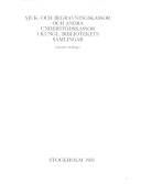 Sjuk- och begravningskassor och andra understödskassor i Kungl. Bibliotekets samlingar