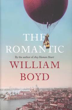 The romantic : the real life of Cashel Greville Ross : a novel