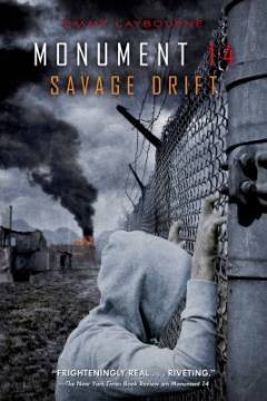 Monument 14 - savage drift