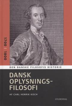 Dansk oplysningsfilosofi : 1700-1800