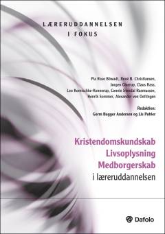 Menneske, religion, samfund og skole : idéhistorisk belyst