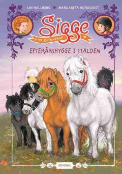 Sigge & staldvennerne - efterårshygge i stalden