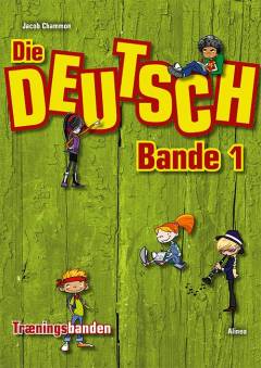 Die Deutsch Bande. Band 1