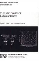 VLBI and compact radio sources : symposium no. 110 held in Bologna, Italy, June 27-July 1, 1983