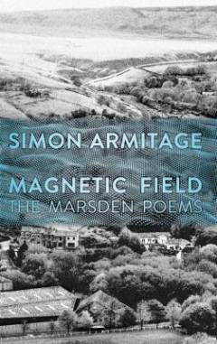 Magnetic field : the Marsden poems