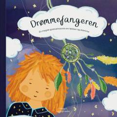 Drømmefangeren : en magisk godnathistorie om følelser og drømme
