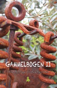 Gammelbogen II : død og hygge på plejehjemmet