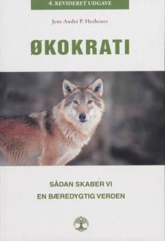 Økokrati : sådan skaber vi en bæredygtig verden