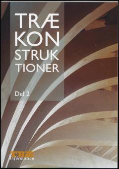 Trækonstruktioner. Del 2