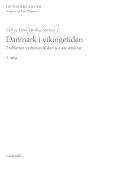 Danmark i vikingetiden : problemer vedrørende den sociale struktur
